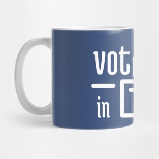 Vote Blue in 2022 - 3 Mug